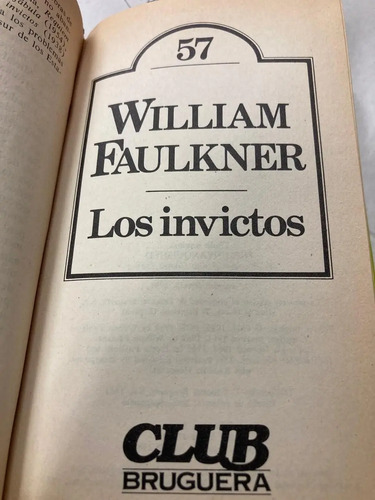 Los Invictos - William Faulkner