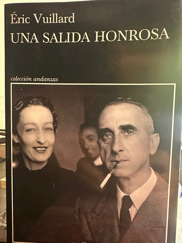 Una Salida Honrosa, Éric Vuillard