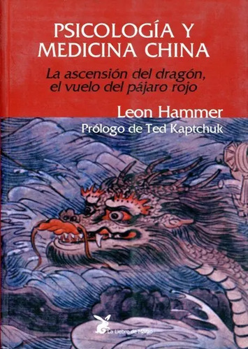 Psicologia Y Medicina China - Leon Hammer