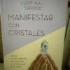 Manifestar Con Cristales - Judy Hall