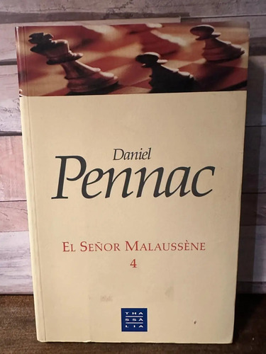 El Señor Malausséne 4 - Daniel Pennac