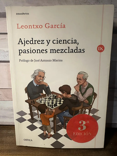 producto_639279604907983697_0 Ajedrez Y Ciencia, Pasiones Mezcladas - Leontxo García
