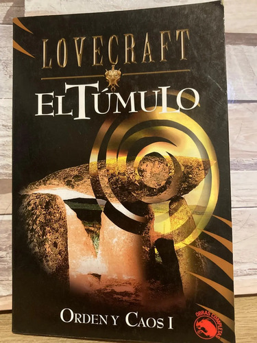 El Túmulo - H.p. Lovecraft