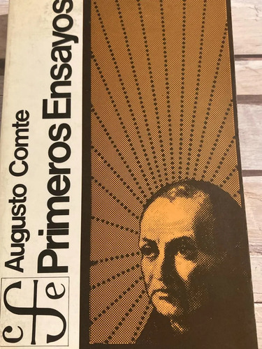 Primeros Ensayos - Augusto Comte