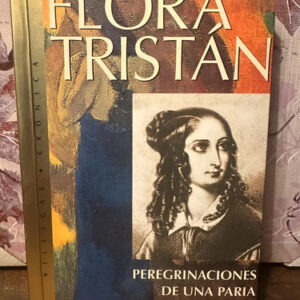 producto_639279606858171581_0 Peregrinaciones De Una Paria - Flora Tristán
