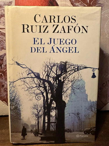 El Juego Del Ángel - Carlos Ruiz Zafón