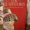 Los Gladiadores - Arthur Koestler