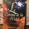La Corona De La Vida - Kirpal Singh