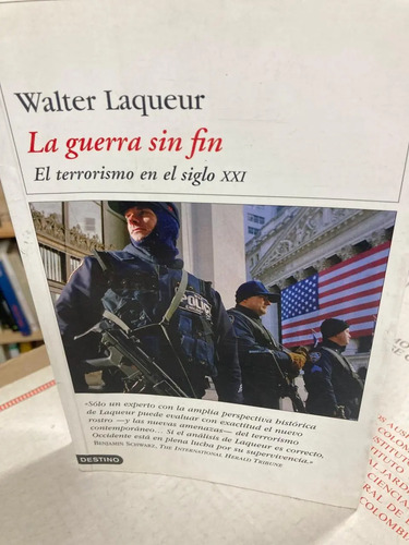La Guerra Sin Fin - Walter Laqueur