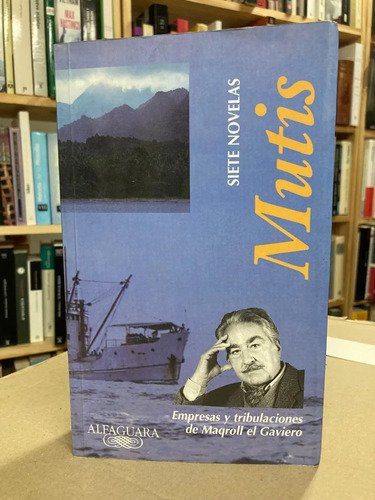 producto_639279608414457272_0 Siete Novelas: Mutis - Maqroll El Gaviero