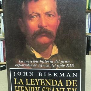 producto_639279608842116550_0 La Leyenda De Henry Stanley - John Bierman