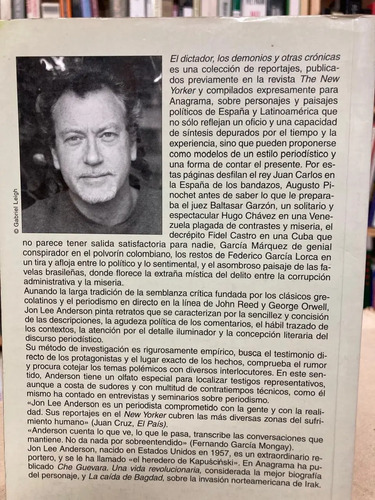 El Dictador, Los Demonios Y Otras Crónicas -jon Lee Anderson