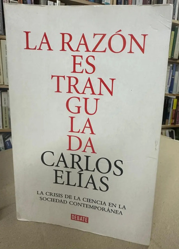 La Razón Es Trangulada - Carlos Elías