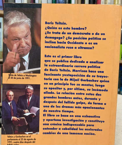 Boris Yeltsin: De Bolchevique A  Demócrata - John Morrison
