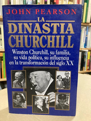 La Dinastía Churchill - John Pearson