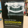 Desinformación - Pascual Serrano