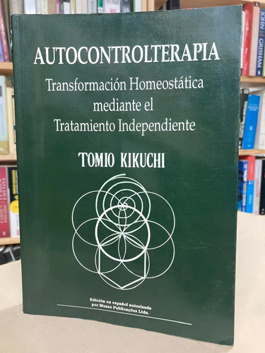 Autocontrol Terapia - Tomio Kikuchi