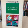 Plegarias Atendidas - Truman Capote