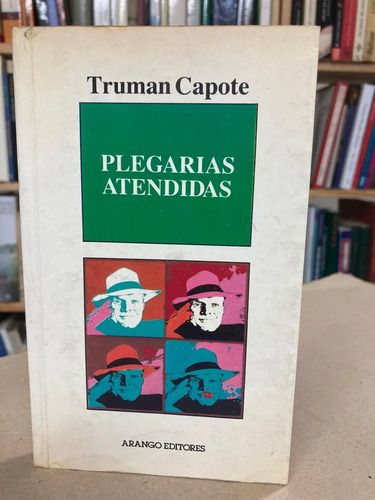 Plegarias Atendidas - Truman Capote