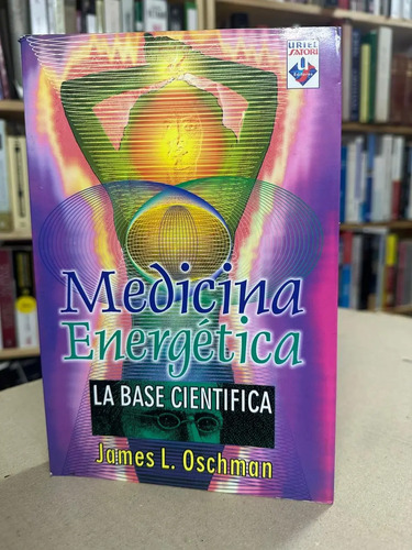 Medicina Energética - James L. Ochman