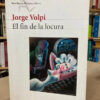 El Fin De La Locura - Jorge Volpi