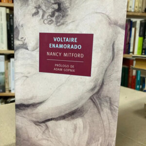 producto_639279612389359248_0 Voltaire Enamorado - Nancy Mitford