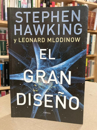 El Gran Diseño - Stephen Hawking