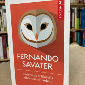 producto_639279614927685689_0 Historia De La Filosofía Sin Temor - Fernando Savater