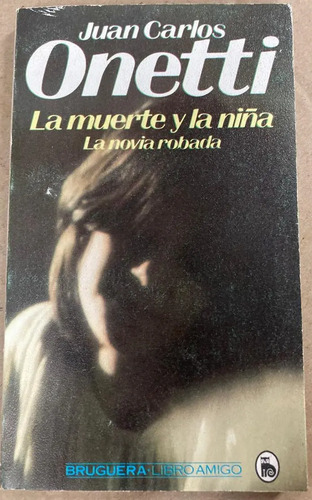 producto_639279616046767208_0 La Muerte Y La Niña - Juan Carlos Onetti