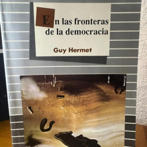 producto_639279617004207984_0 En Las Fronteras De La Democracia - Guy Hermet