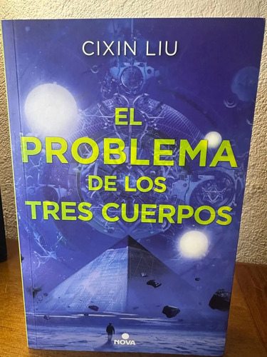 El Problema De Los Tres Cuerpos - Cixin Liu