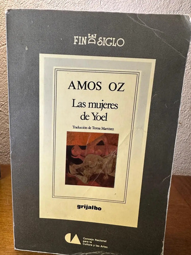 Las Mujeres De Yoel - Amos Oz