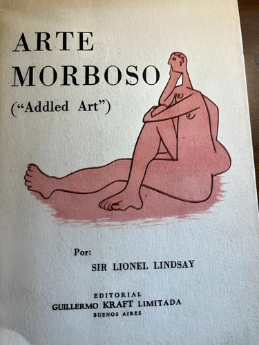 Arte Morboso - Sir Lionel Lindsay