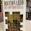 Diccionario De Controversia - Teofilo Gay