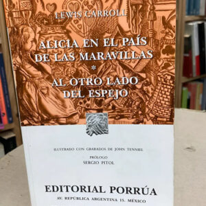 Alicia En El País De Las Maravillas - Al Otro Lado Del Espej