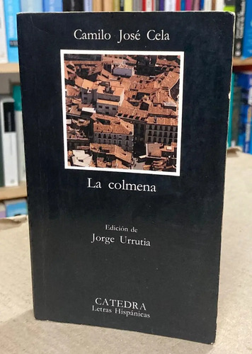 La Colmena - Camilo José Cela