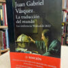 La Traducción Del Mundo - Juan Gabriel Vásquez