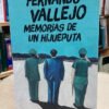 Memorias De Un Hijueputa - Fernando Vallejo