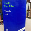 Tabula Rasa - Danilo Cruz Vélez