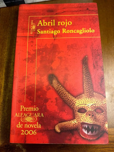 Abril Rojo Santiago Roncaglio