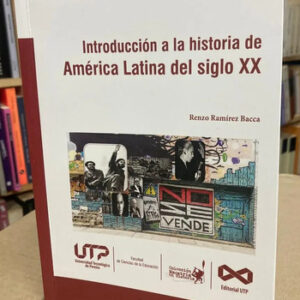 Introducción A La Historia De América Latina Del Siglo Xx