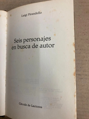 Seis Personajes En Busca De Autor - Luigi Pirandello