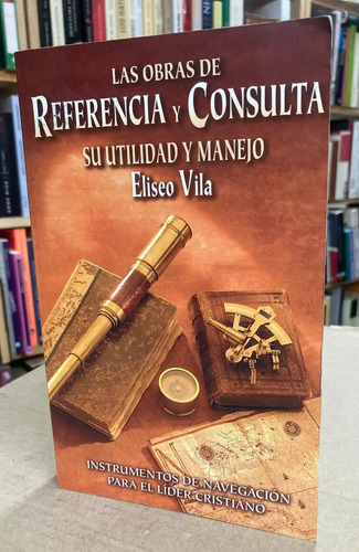 Las Obras De Referencia: Navegación Para Líderes
