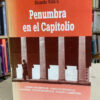Penumbra En El Capitolio - Olga Behar