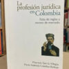 La Profesión Jurídica En Colombia - Mauricio García Villegas