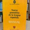 Nueva Gramática De La Lengua Española Real Academia Española