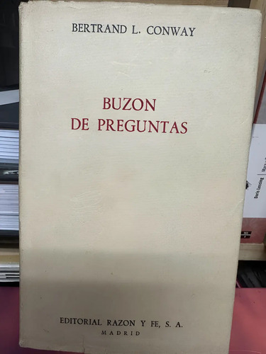 Buzón De Preguntas - Bertrand L. Conway