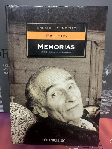 Balthus: Memorias / Edición De Alain Vircondelet