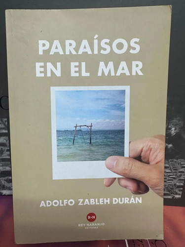 producto_639279627103380471_0 Paraísos En El Mar - Adolfo Zableh Durán