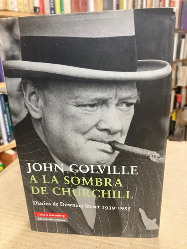 producto_639279629559180815_0 A La Sombra De Churchill - John Colville